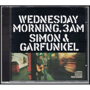 Wednesday Morning, 3 A.M. - Simon & Garfunkel CD - 1986